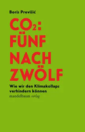 Previsic / Previšic |  CO2: Fünf nach Zwölf | Buch |  Sack Fachmedien