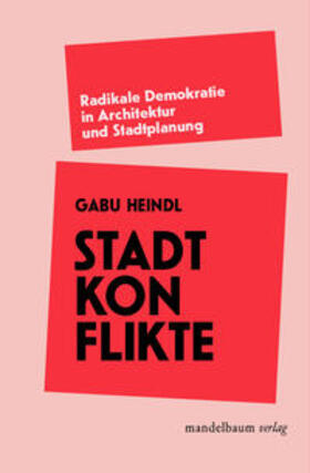 Heindl |  Stadtkonflikte | Buch |  Sack Fachmedien