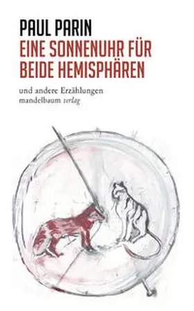 Parin / Reichmayr |  Eine Sonnenuhr für beide Hemisphären | Buch |  Sack Fachmedien