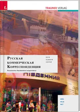 Seyr / Aumayr / Hoyer | Russische Handelskorrespondenz | Buch | 978-3-85499-074-1 | sack.de