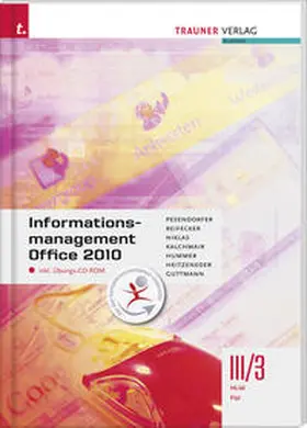 Pesendorfer / Reifecker / Niklas |  Informationsmanagement Office 2010 III/3 HLW FW | Buch |  Sack Fachmedien