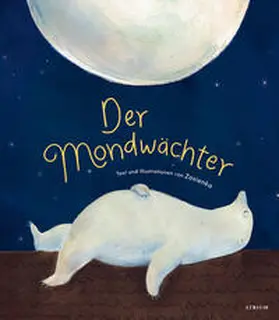 Zosienka |  Der Mondwächter | Buch |  Sack Fachmedien