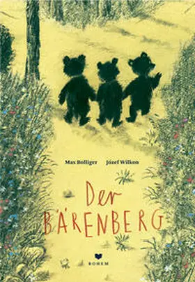 Bolliger |  Der Bärenberg | Buch |  Sack Fachmedien