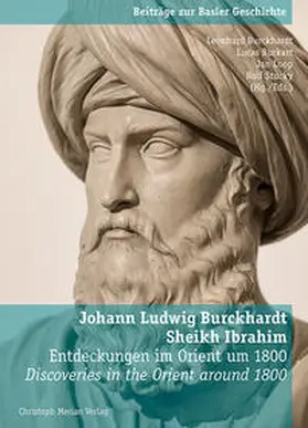 Burckhardt / Burkart / Loop |  Johann Ludwig Burkhardt - Sheikh Ibrahim | Buch |  Sack Fachmedien