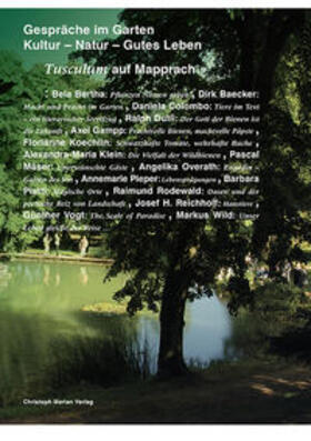 Baecker / Settelen-Trees / Reichholf |  Gespräche im Garten - Kultur, Natur, Gutes Leben | Buch |  Sack Fachmedien