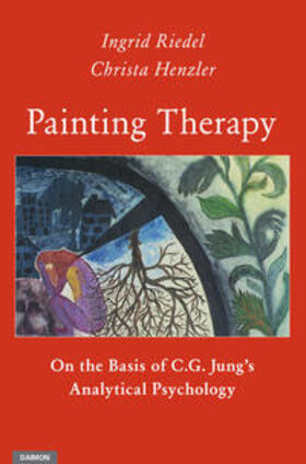 Riedel / Henzler |  Painting Therapy On the Basis of C.G. Jung's Analytical Psychology | Buch |  Sack Fachmedien