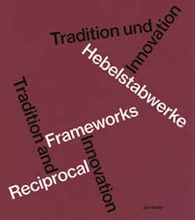 Thönnissen |  Hebelstabwerke / Reciprocal Frameworks | Buch |  Sack Fachmedien