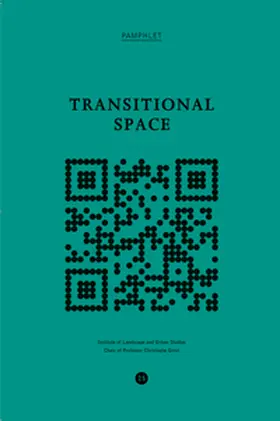 Girot / Häusler / Overath |  Transitional Space | Buch |  Sack Fachmedien