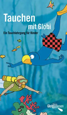 Schuler |  Tauchen mit Globi | eBook | Sack Fachmedien