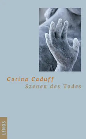 Caduff |  Szenen des Todes | Buch |  Sack Fachmedien