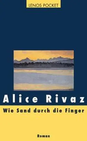 Rivaz |  Wie Sand durch die Finger | Buch |  Sack Fachmedien