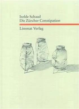 Schaad |  Die Zürcher Constipation | Buch |  Sack Fachmedien