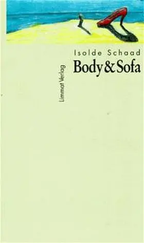 Schaad |  Body & Sofa | Buch |  Sack Fachmedien