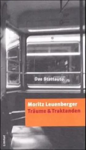 Leuenberger |  Träume & Traktanden | Buch |  Sack Fachmedien