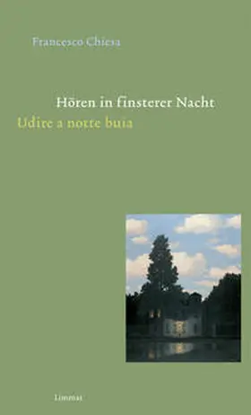 Chiesa |  Hören in finsterer Nacht / Udire a notte buia | Buch |  Sack Fachmedien