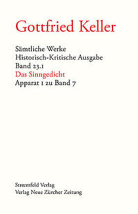 Keller / Morgenthaler / Villwock |  Sämtliche Werke. Historisch-Kritische Ausgabe, Band 23.1 | Buch |  Sack Fachmedien