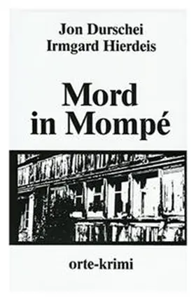 Hierdeis / Durschei / Eraslan |  Mord in Mompé | Buch |  Sack Fachmedien