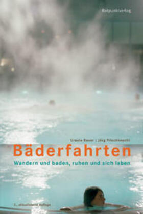 Bauer / Frischknecht |  Bäderfahrten | Buch |  Sack Fachmedien