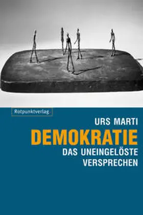 Marti |  Demokratie - das uneingelöste Versprechen | Buch |  Sack Fachmedien