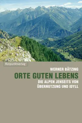 Bätzing / Hanzig-Bätzing |  Orte guten Lebens | Buch |  Sack Fachmedien