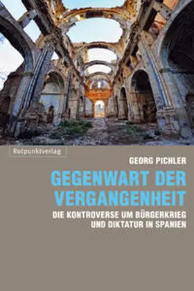 Pichler |  Gegenwart der Vergangenheit | Buch |  Sack Fachmedien