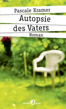 Kramer / Pascale |  Autopsie des Vaters | eBook | Sack Fachmedien