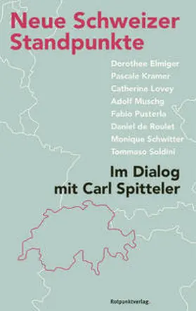 Spitteler / Luscher |  Neue Schweizer Standpunkte | Buch |  Sack Fachmedien