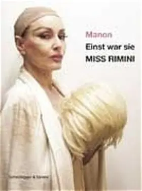 Manon |  Einst war sie MISS RIMINI | Buch |  Sack Fachmedien