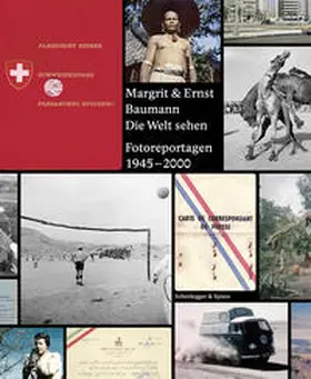 Meichtry / Olonetzky |  Margrit & Ernst Baumann. Die Welt sehen | Buch |  Sack Fachmedien