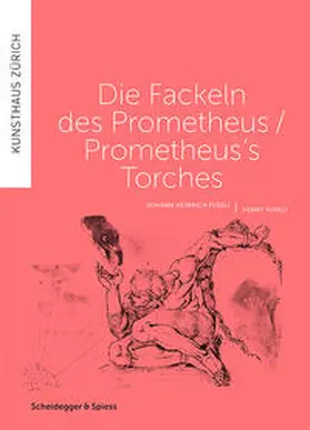 von Waldkirch / Varadinis / Zürcher Kunstgesellschaft |  Die Fackeln des Prometheus | Buch |  Sack Fachmedien