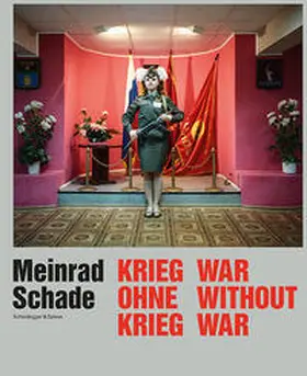 Olonetzky |  Meinrad Schade – Krieg ohne Krieg | Buch |  Sack Fachmedien