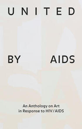 Gygax / Munder |  United by AIDS | Buch |  Sack Fachmedien