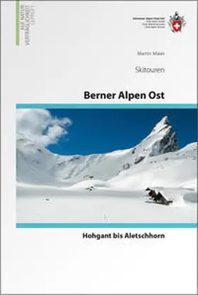 Maier |  Berner Alpen Ost Skitouren | Buch |  Sack Fachmedien