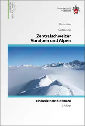 Maier |  Zentrlaschweizer Voralpen und Alpen | Buch |  Sack Fachmedien