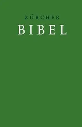  Zürcher Bibel – Leinen grün | Buch |  Sack Fachmedien