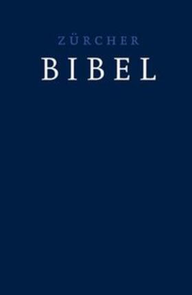  Zürcher Bibel – Leinen dunkelblau | Buch |  Sack Fachmedien