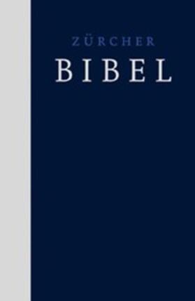  Zürcher Bibel – Kirchenbibel | Buch |  Sack Fachmedien