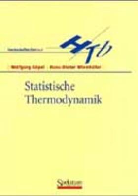 Wiemhöfer / Göpel |  Statistische Thermodynamik | Buch |  Sack Fachmedien