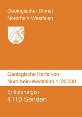 Dölling |  Geologische Karten von Nordrhein-Westfalen 1:25000 / Erläuterung 4110 Senden | Sonstiges |  Sack Fachmedien