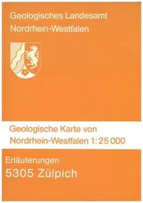 Schröder |  Geologische Karten von Nordrhein-Westfalen 1:25000 / Zülpich | Sonstiges |  Sack Fachmedien