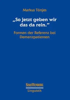 Tönjes | „So jetzt geben wir das da rein.“ | Buch | 978-3-86057-113-2 | sack.de