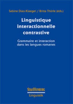 Diao-Klaeger / Thörle |  Linguistique interactionnelle contrastive | Buch |  Sack Fachmedien