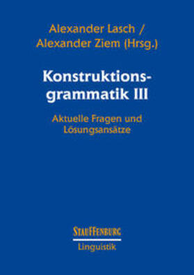 Lasch / Ziem |  Konstruktionsgrammatik III | Buch |  Sack Fachmedien