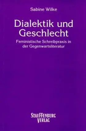 Wilke |  Dialektik und Geschlecht | Buch |  Sack Fachmedien