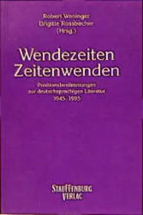 Weninger / Rossbacher |  Wendezeiten - Zeitenwenden | Buch |  Sack Fachmedien