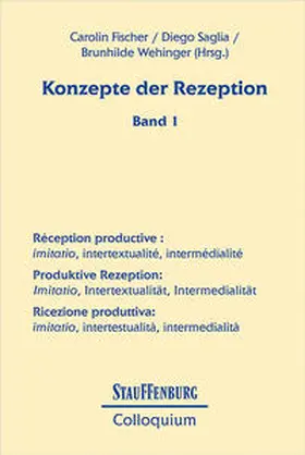 Fischer / Saglia / Wehinger |  Konzepte der Rezeption (Band 1) | Buch |  Sack Fachmedien