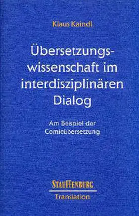 Kaindl |  Übersetzungswissenschaft im interdisziplinären Dialog | Buch |  Sack Fachmedien