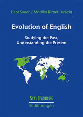 Sauer / Kirner-Ludwig |  Evolution of English | Buch |  Sack Fachmedien