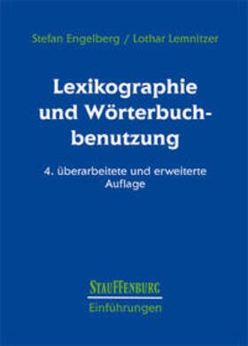 Engelberg / Lemnitzer |  Engelberg, S: Lexikographie und Wörterbuchbenutzung | Buch |  Sack Fachmedien