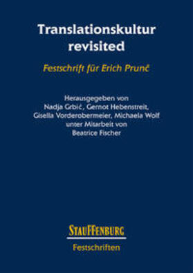 Grbic / Grbic / Hebenstreit |  Translationskultur revisited | Buch |  Sack Fachmedien